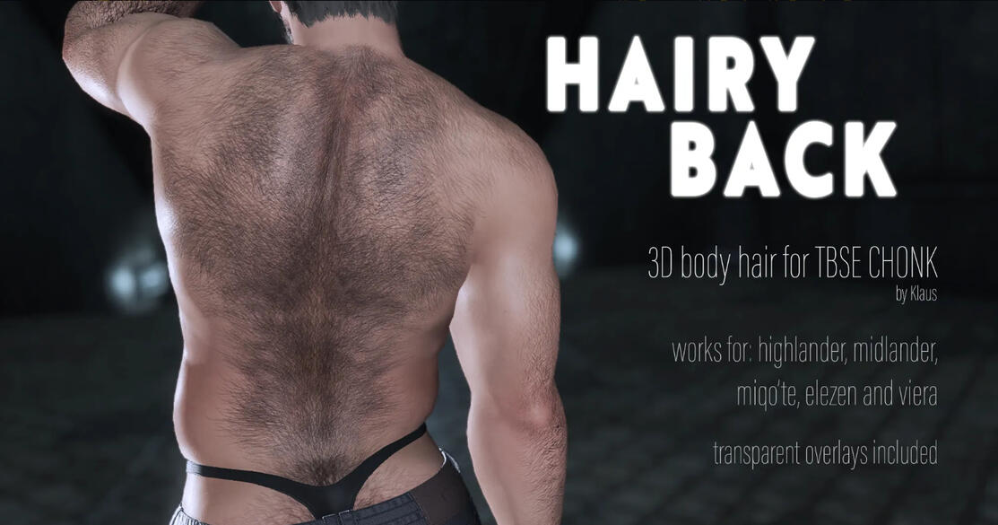 Hairy Back for TBSE Chonk